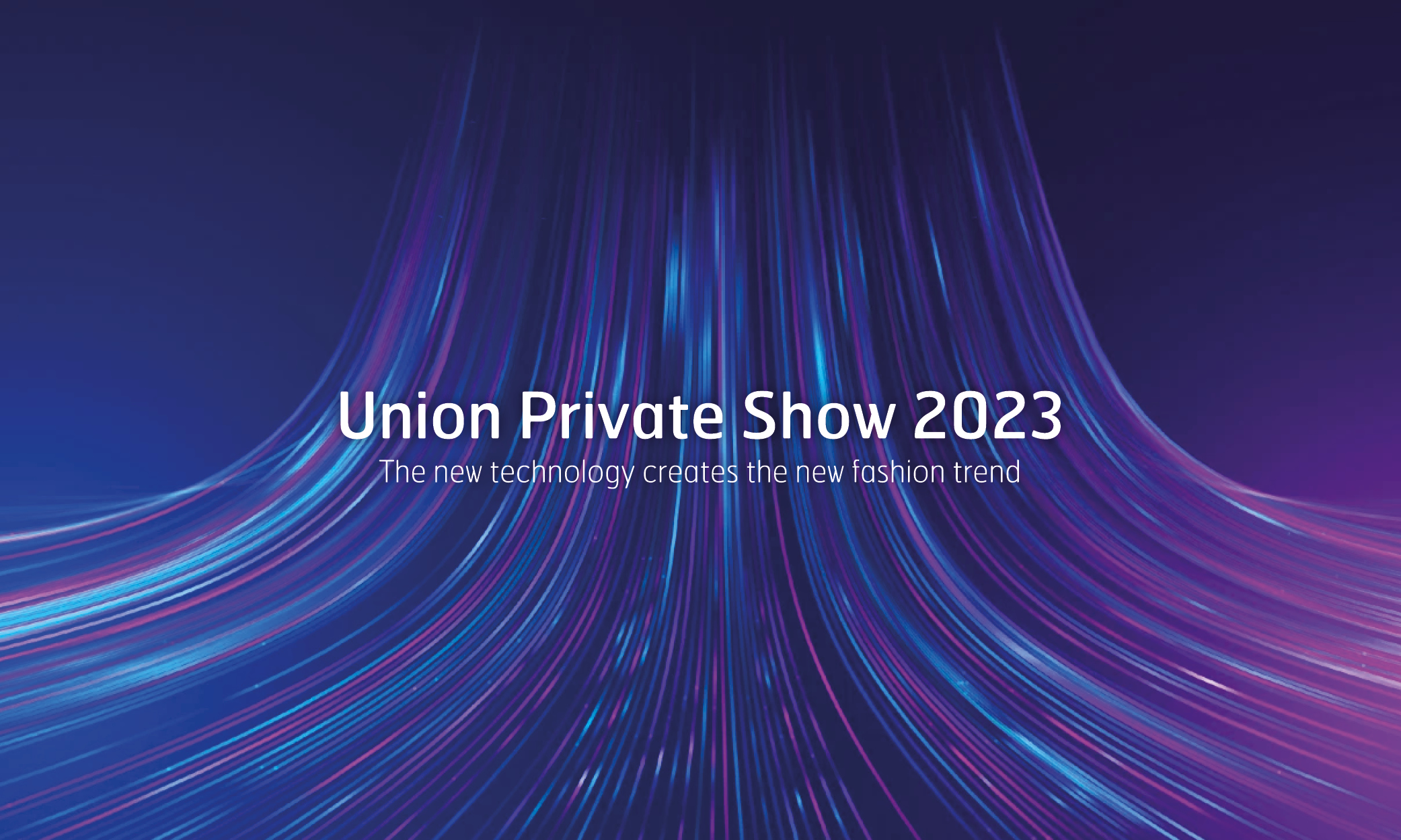 Private exhibition of Union Industry 2023